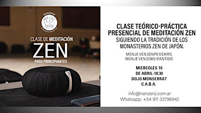 Clase de Introducción a la Meditación Zen -Abril- Dojo Monserrat C.A.B.A.