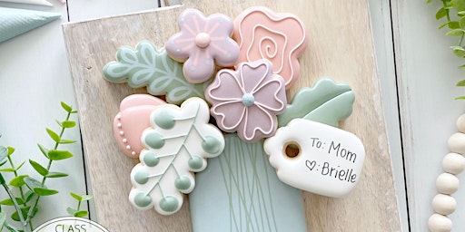 Imagem principal do evento 6pm: Mother's Day Bouquet Sugar Cookie Decorating Class