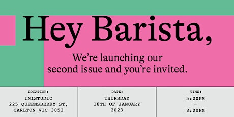 Hey Barista #2 Party x Exhibition - Melbourne primary image