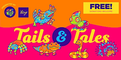 Tails & Tales - Animal Encounter & Book Reading primary image