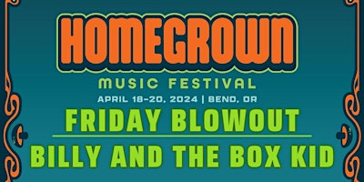 Billy & The Box Kid w/ Quattlebaum - Homegrown Music Fest @ Domino Fri 4/19 primary image