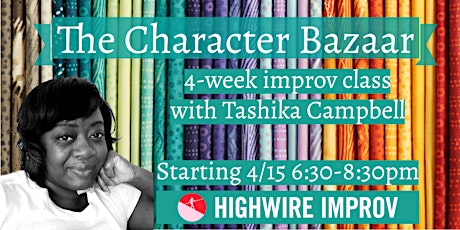 The Character Bazaar - Multi-Week Class with Tashika Campbell