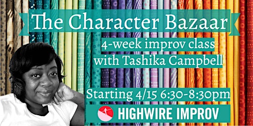 Imagem principal de The Character Bazaar - Multi-Week Class with Tashika Campbell