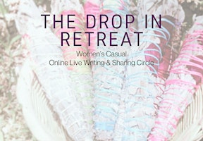 The Drop In Retreat Women's Writing Circle primary image