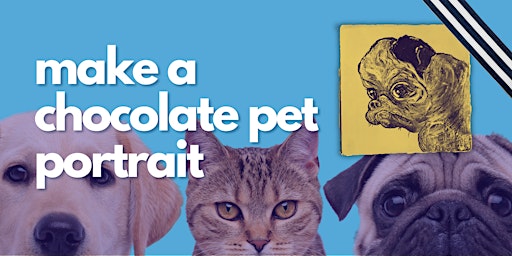 DIY CHOCOLATE Pet Portrait primary image