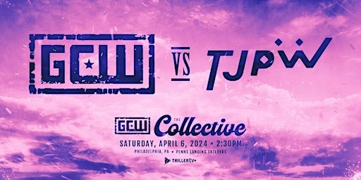 Image principale de GCW vs TJPW in Philly!