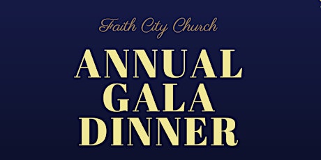 Faith City Church Spring Gala