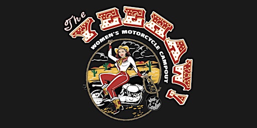 The Yeehaw! Women's Motorcycle Campout primary image