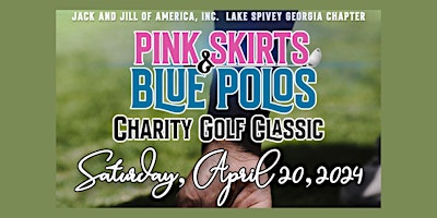 Primaire afbeelding van 4th Annual Pink Skirts and Blue Polos Golf Tournament