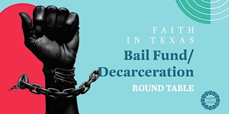Imagen principal de Bail Fund/Decarceration | Round Table