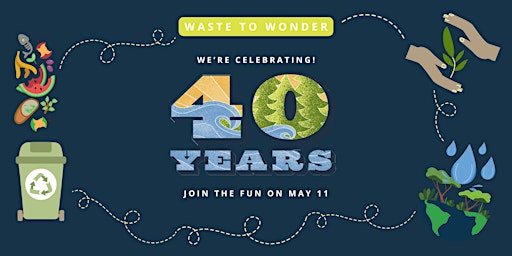 Waste to Wonder - Solana Center's 40th Anniversary Celebration  primärbild