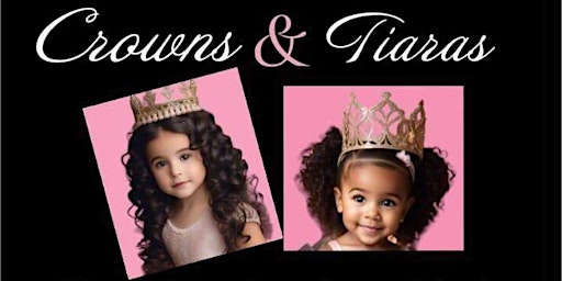 Image principale de Crowns and Tiaras