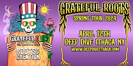 GRATEFUL DUB with special guests...  ROOTS OF CREATION