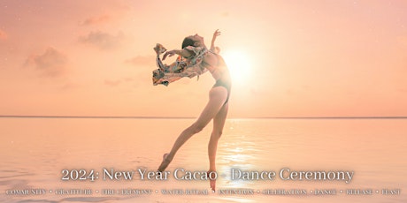 2024 New Year Sacred Dance Ceremony primary image