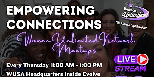 Imagem principal de Empowering Connections Podcast & Networking with Women Unlimited! SA