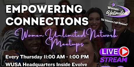 Empowering Connections Podcast & Networking with Women Unlimited! SA