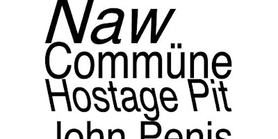 Imagen principal de Naw, Commune, Hostage Pit, John Penis and the Balls