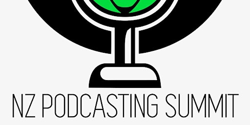 Primaire afbeelding van NZ Podcasting Summit 2024