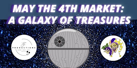 May the 4th Star Wars  Market at Four Fools Winery
