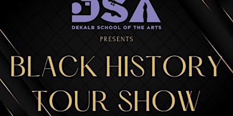 Black History Tour Show - Fri Jan 26 @ 7pm