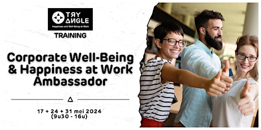 Image principale de Corporate Well-Being and Happiness at Work Ambassador