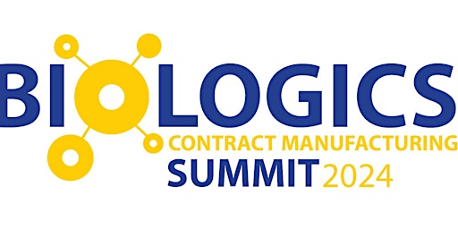 Imagem principal do evento Biologics Contract Manufacturing Summit 2024