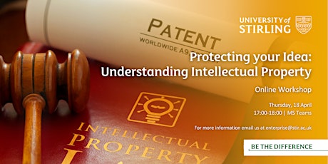 Imagem principal do evento Protecting your Idea: Understanding Intellectual Property (Online Workshop)