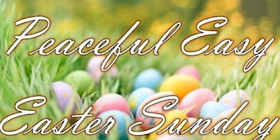 Imagem principal do evento Peaceful Easy Easter