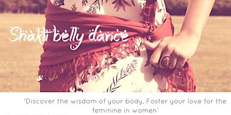 MORNING SHAKTI BELLY DANCE- 10 week course for begginers primary image