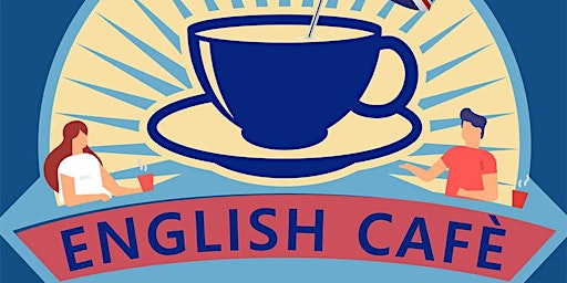 Primaire afbeelding van English Cafè - A modern fairy tale