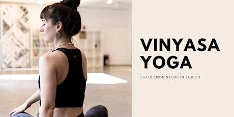 Image principale de Vinyasa practice | happy hips | lululemon Zürich