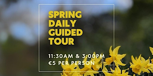 Imagem principal do evento Spring Daily Guided Tour