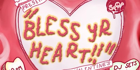 BLESS YR HEART, a queer Valentine dance party