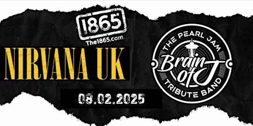 Primaire afbeelding van Seattle's Finest - Nirvana UK & Brain of J  the reunion(Pearl Jam Tribute)