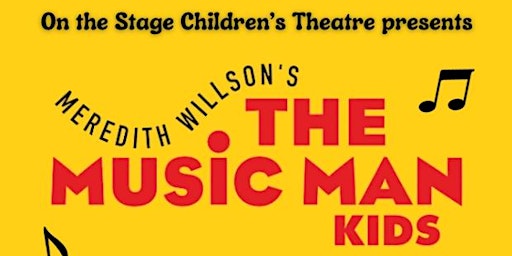 The Music Man KIDS! primary image