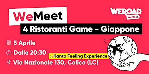 Hauptbild für WeMeet| 4 Ristoranti Game - Giappone