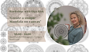 Imagem principal do evento Workshop with  Olga "Create your mindful Mandala on Canvas"