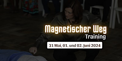 Hauptbild für Schulung Magnetischer Weg