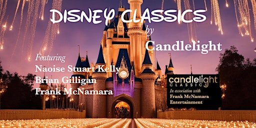 Imagem principal do evento Disney Classics by Candlelight Belturbet