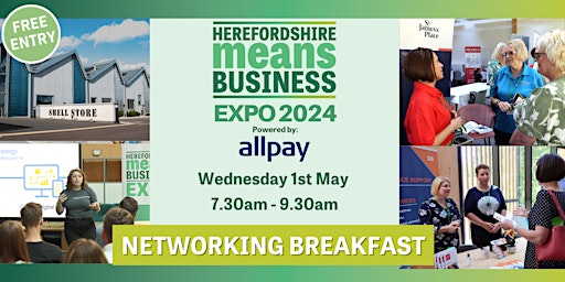Primaire afbeelding van Herefordshire Business Expo Networking Breakfast 2024