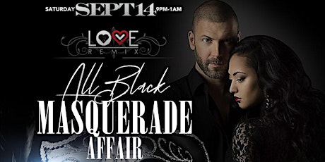 Love Remix Houston: All Black Masquerade Affair primary image