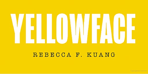 Imagem principal do evento Book Club - Thursday - Yellowface by R.F. Kuang