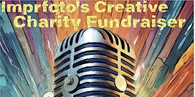 Imagen principal de Imprfcto's Creative Charity Fundraiser
