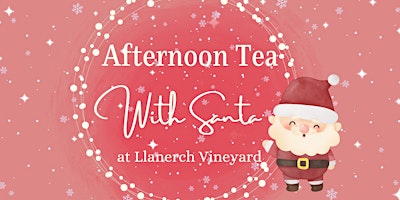 Immagine principale di Afternoon Tea with Santa 