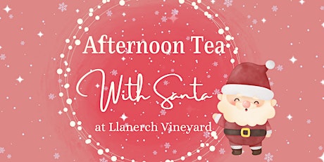 Afternoon Tea with Santa