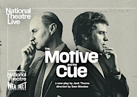 NT Live - The Motive and the Cue  primärbild