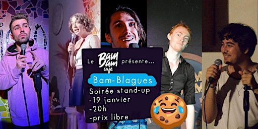 Image principale de BAM BLAGUES #17  - Soirée stand-up (bambam café)