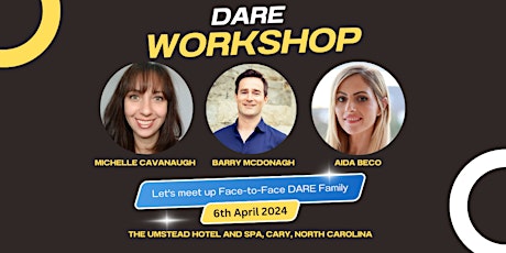 Join US For Our Very First In Person DARE Workshop and Celebration! primary image