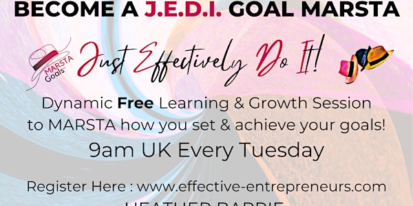 MARSTA Goals - J.E.D.I. (Just Effectively Do It) Goal MARSTAry SERIES