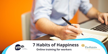 7 Habits of Happiness - Steps to success -11,18,25Mar/15,22,29Apr & 6th May primary image